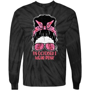 October We Wear Pink Hairbun Breast Cancer Awareness Tie-Dye Long Sleeve Shirt