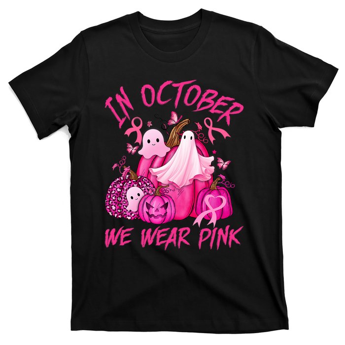 October We Wear Pink Pumpkin Ghost Halloween Breast Cancer T-Shirt