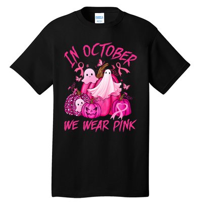 October We Wear Pink Pumpkin Ghost Halloween Breast Cancer Tall T-Shirt