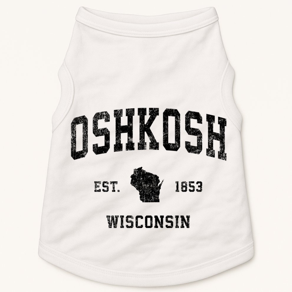 Oshkosh Wisconsin Wi Vintage Established Sports Design Doggie Tank