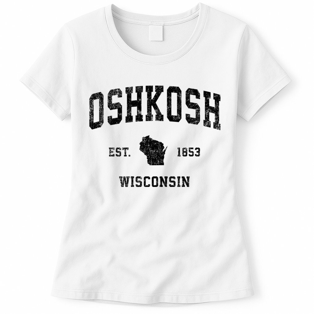 Oshkosh Wisconsin Wi Vintage Established Sports Design Womens T-Shirt