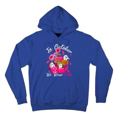 October We Wear Pink Pumpkin Ghost Halloween Breast Cancer Tall Hoodie