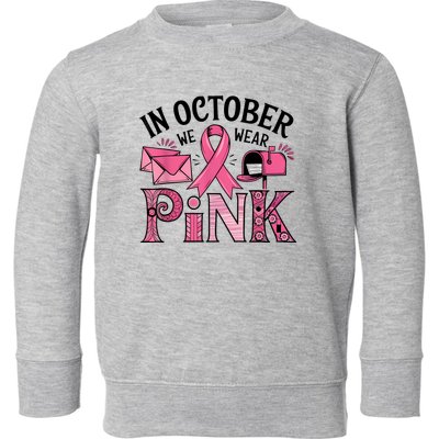 October We Wear Gift Toddler Sweatshirt