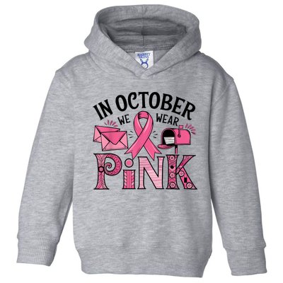 October We Wear Gift Toddler Hoodie