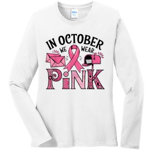 October We Wear Gift Ladies Long Sleeve Shirt