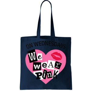 On Wednesday We Wear Pink Funny Valentine Tote Bag