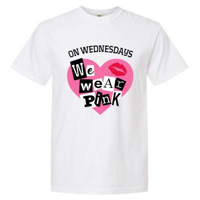 On Wednesday We Wear Pink Funny Valentine Garment-Dyed Heavyweight T-Shirt