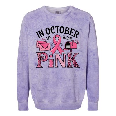 October We Wear Breast Cancer Awareness Postal Worker Colorblast Crewneck Sweatshirt