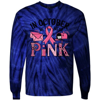 October We Wear Breast Cancer Awareness Postal Worker Tie-Dye Long Sleeve Shirt