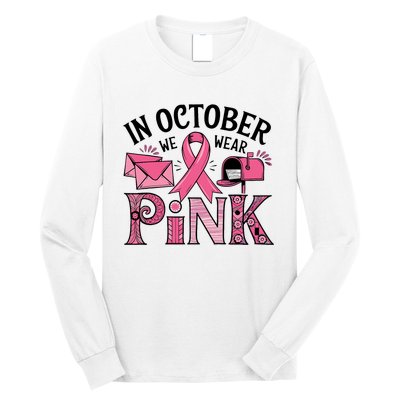 October We Wear Breast Cancer Awareness Postal Worker Long Sleeve Shirt