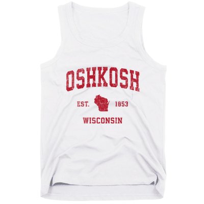Oshkosh Wisconsin Wi Vintage Sports Tank Top
