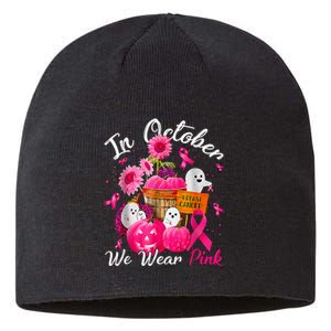 October We Wear Pink Pumpkin Ghost Halloween Breast Cancer Sustainable Beanie