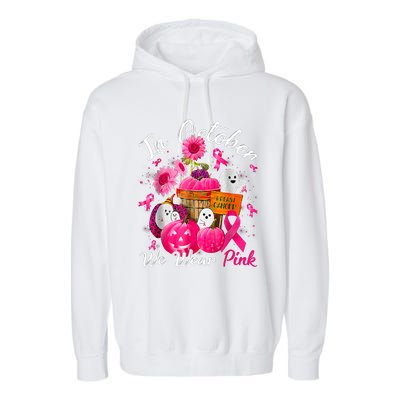 October We Wear Pink Pumpkin Ghost Halloween Breast Cancer Garment-Dyed Fleece Hoodie