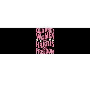 Old White Women For Harris And Freedom Bumper Sticker