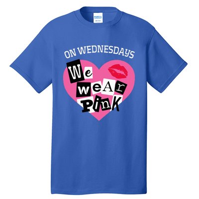 On Wednesday We Wear Pink Funny Valentine Tall T-Shirt