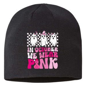 October We Wear Pink Funny Ghost Halloween Breast Cancer Sustainable Beanie