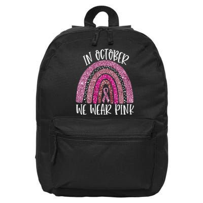 October We Wear Pink Rainbow Breast Cancer Awareness Ribbon 16 in Basic Backpack