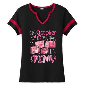 October We Wear Pin.K Awareness Postal Worker Breast Cancer Gift Ladies Halftime Notch Neck Tee