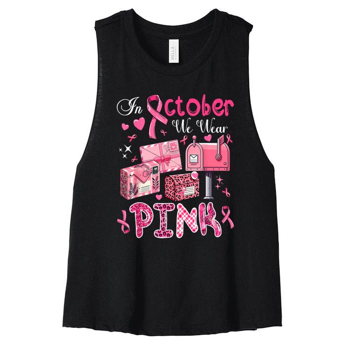 October We Wear Pin.K Awareness Postal Worker Breast Cancer Gift Women's Racerback Cropped Tank