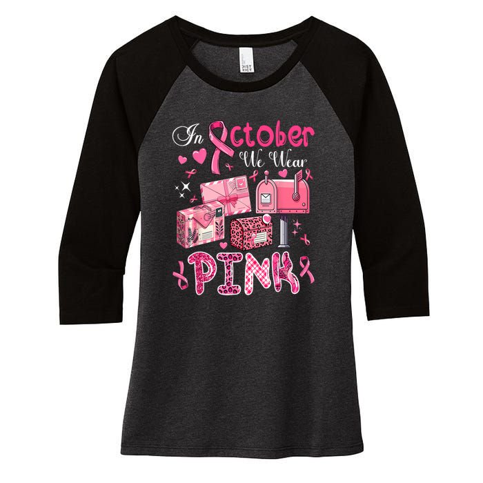 October We Wear Pin.K Awareness Postal Worker Breast Cancer Gift Women's Tri-Blend 3/4-Sleeve Raglan Shirt