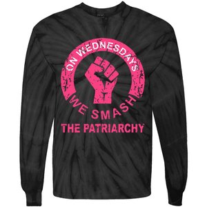 On Wednesdays We Smash The Patriarchy Women Rights Apparel Tie-Dye Long Sleeve Shirt