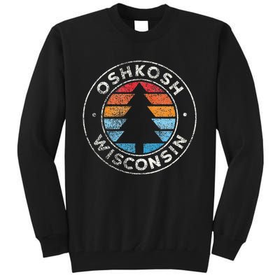 Oshkosh Wisconsin Wi Vintage Graphic Retro 70s Tall Sweatshirt