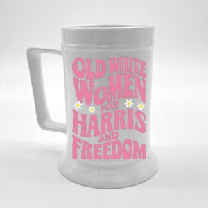 Old White Women For Harris And Freedom Kamala Harris Gift Beer Stein