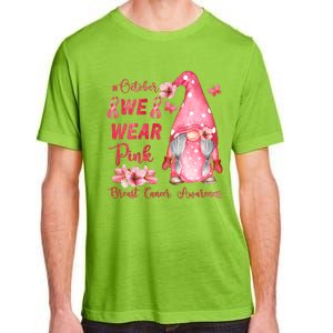 October We Wear Pink Gnome Breast Cancer Awareness Adult ChromaSoft Performance T-Shirt