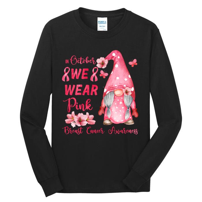 October We Wear Pink Gnome Breast Cancer Awareness Tall Long Sleeve T-Shirt