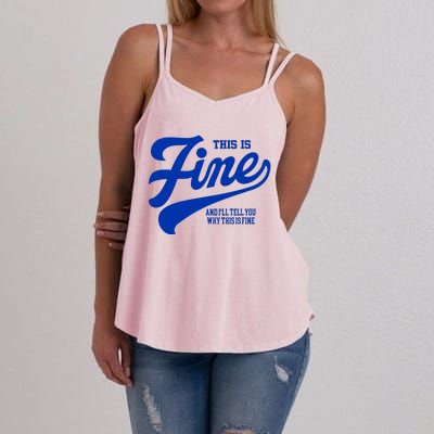 Outside Xbox This Is Fine And ILl Tell You Why This Is Fine Limited Women's Strappy Tank