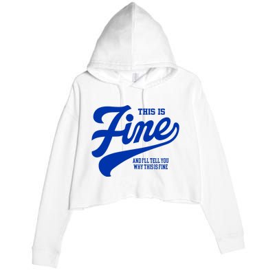 Outside Xbox This Is Fine And ILl Tell You Why This Is Fine Limited Crop Fleece Hoodie