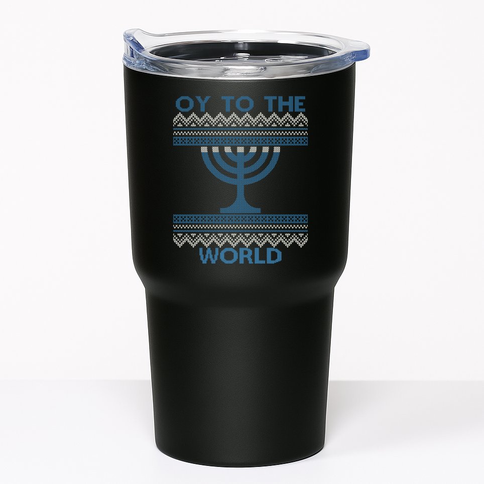 Oy To The  World Hanuka Ugly Sweater  Tumbler