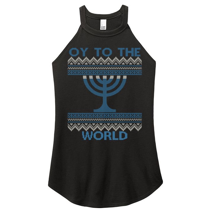Oy To The  World Hanuka Ugly Sweater  Women's Perfect Tri Rocker Tank