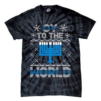 Oy To The World Ugly Hanukkah Sweater Tie-Dye T-Shirt