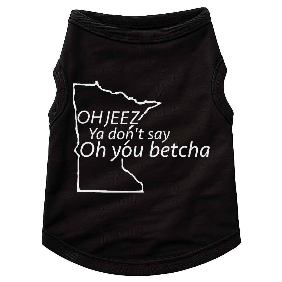Oh You Betcha Mn Outline Design Doggie Tank