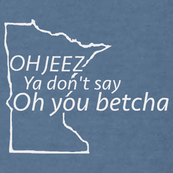 Oh You Betcha Mn Outline Design Garment-Dyed Sweatshirt