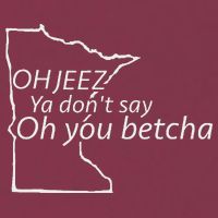 Oh You Betcha Mn Outline Design 16oz Travel Tumbler