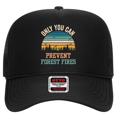 Only You Can Prevent Forest Fires Trucker Hat