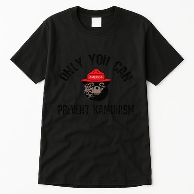 Only You Can Prevent Kamunism Communism Tall T-Shirt