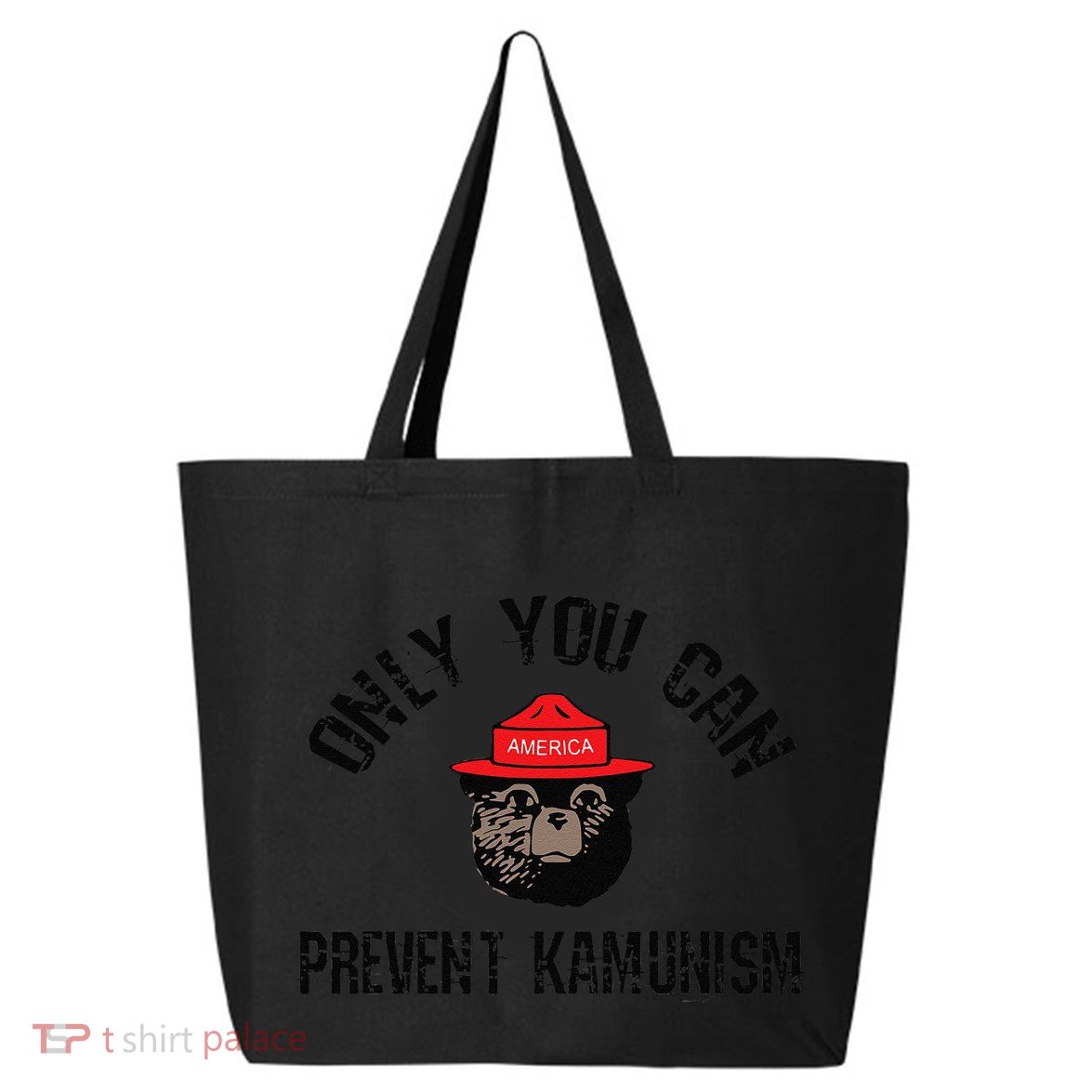 Only You Can Prevent Kamunism Communism 25L Jumbo Tote