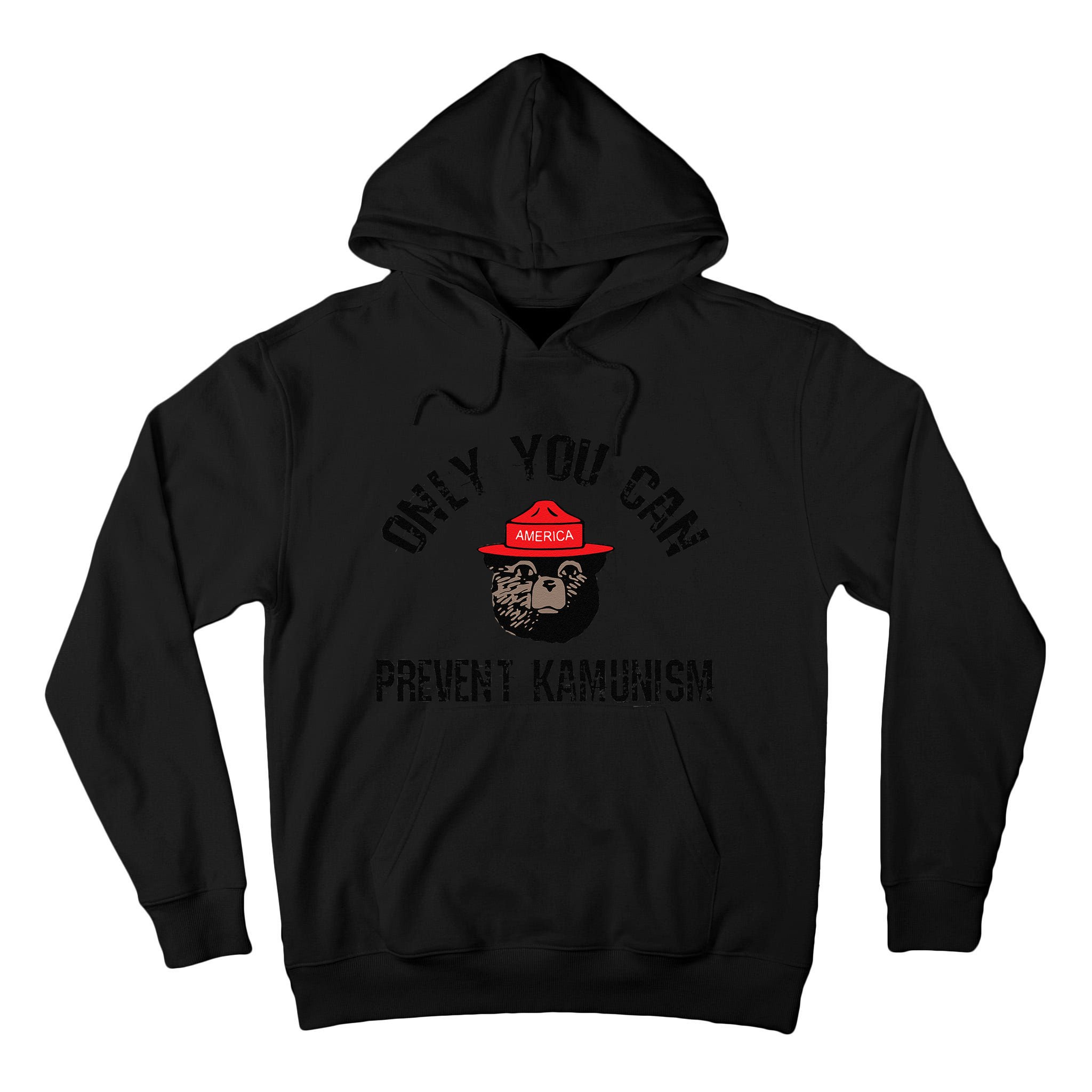 Only You Can Prevent Kamunism Communism Tall Hoodie