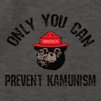 Only You Can Prevent Kamunism Communism Vector Backpack