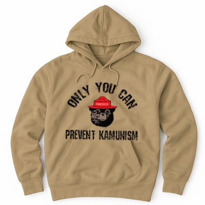 Only You Can Prevent Kamunism Communism Hoodie