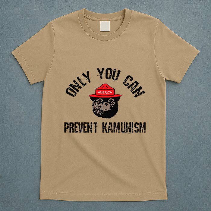 Only You Can Prevent Kamunism Communism T-Shirt