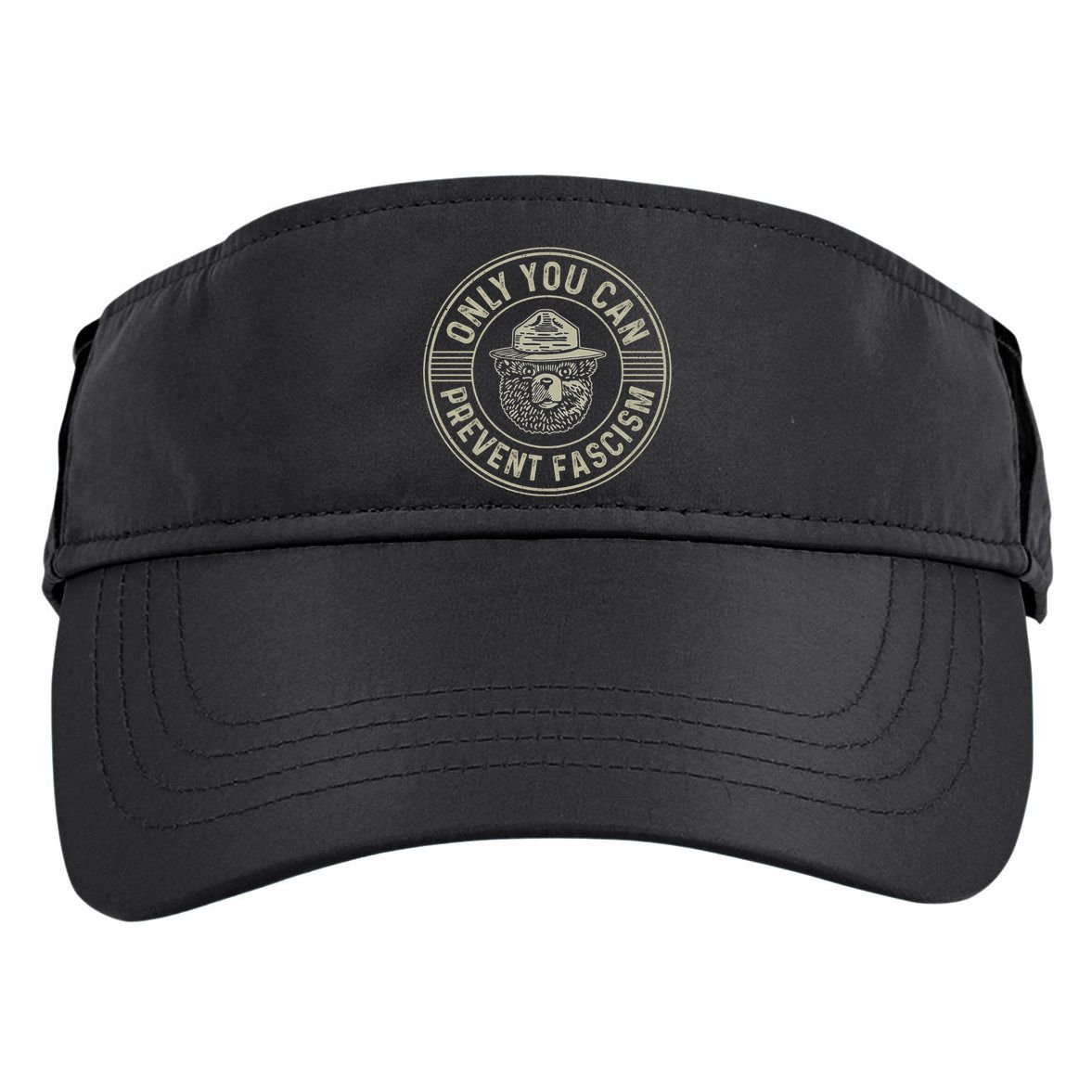 Only You Can Prevent Fascism Bear Activism Funny Political Adult Drive Performance Visor