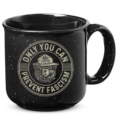 Only You Can Prevent Fascism Bear Activism Funny Political 15oz Campfire Ceramic Mug