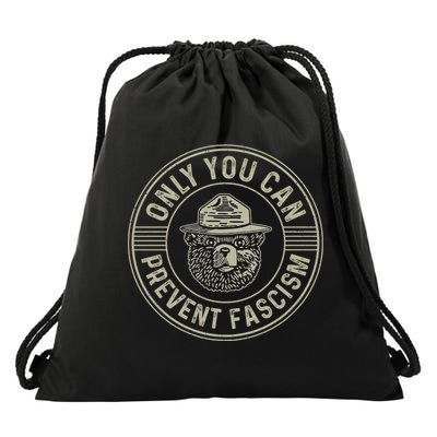 Only You Can Prevent Fascism Bear Activism Funny Political Drawstring Bag