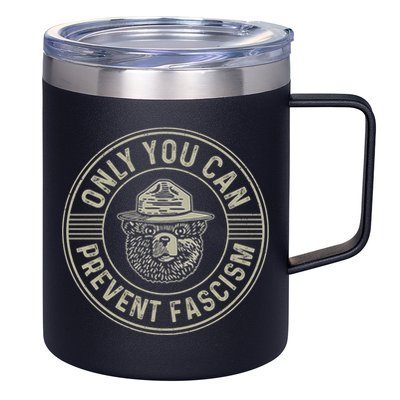 Only You Can Prevent Fascism Bear Activism Funny Political 12oz Stainless Steel Coffee Mug