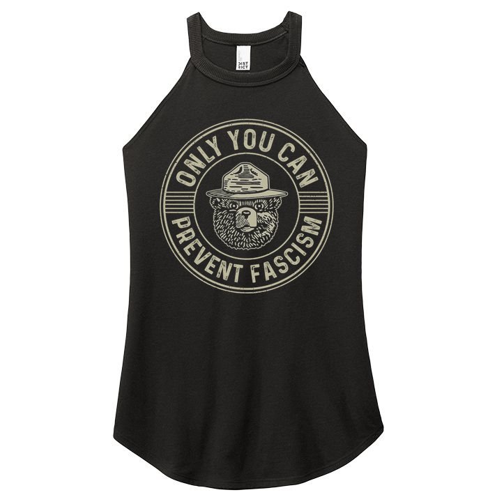 Only You Can Prevent Fascism Bear Activism Funny Political Women's Perfect Tri Rocker Tank