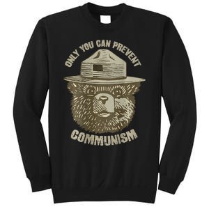 Only You Can Prevent Communism Camping Bear Sweatshirt